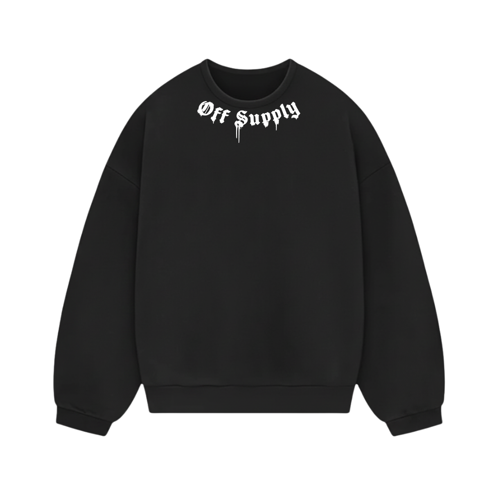 Off Supply Drip Gothic Statement Sweatshirt