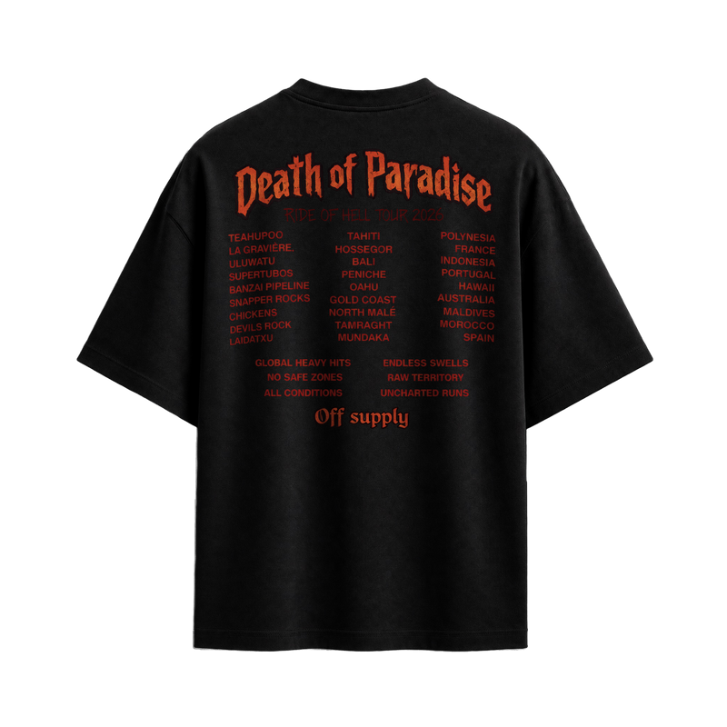 Off Supply Death Of Paradise Tour Limited Edition T-shirt