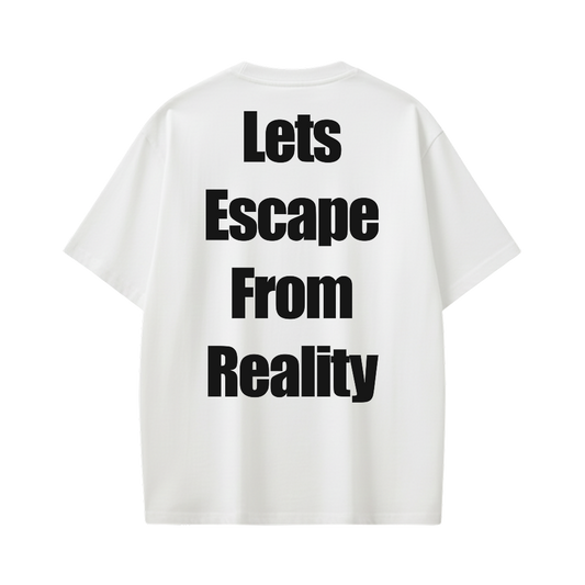 Off supply Escape From Reality white t-shirt