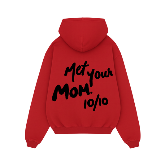 Off supply Met your Mom red hoodie