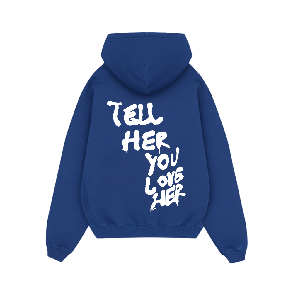 Off supply Tell her you love her blue hoodie