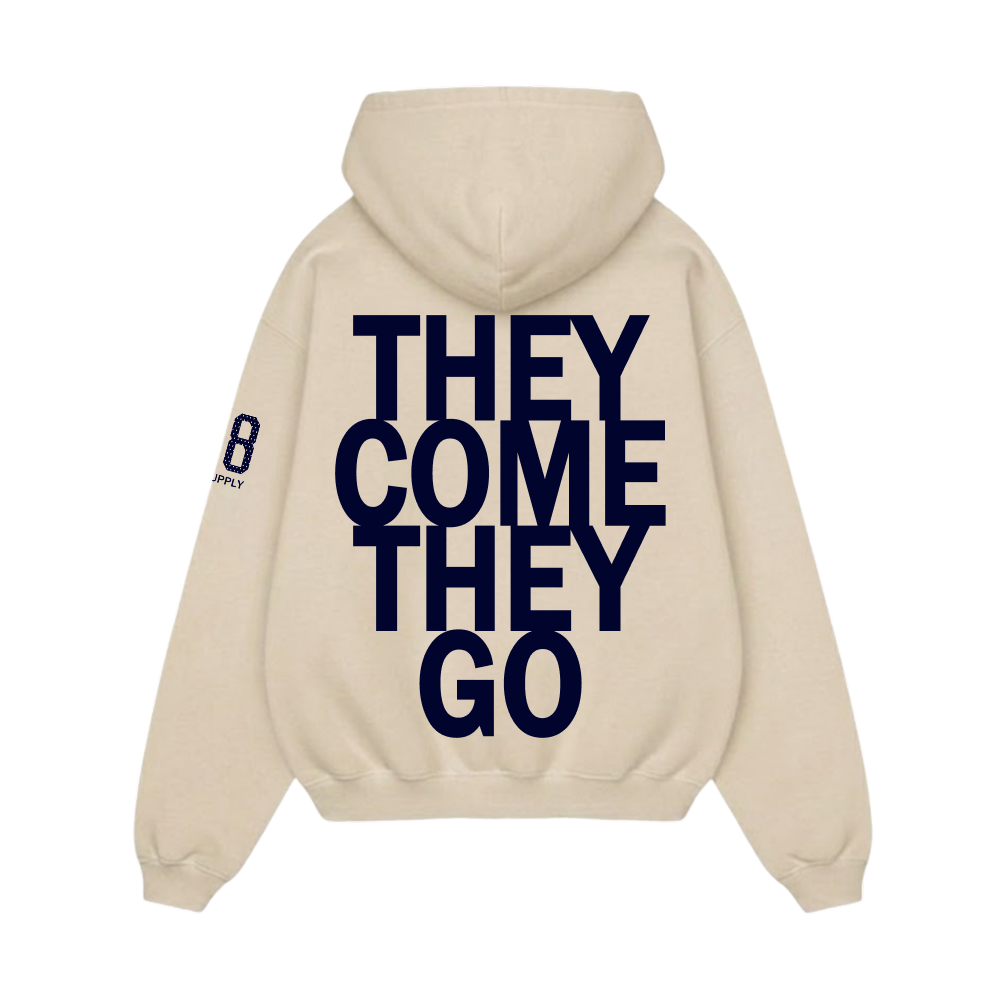 Off supply They come they go Beige Hoodie