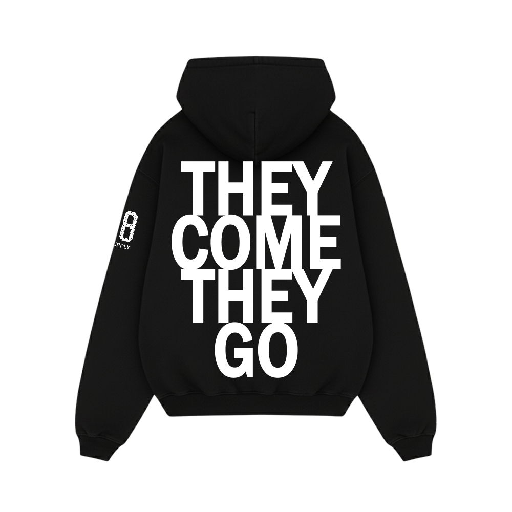 Off supply They come they go Black Hoodie